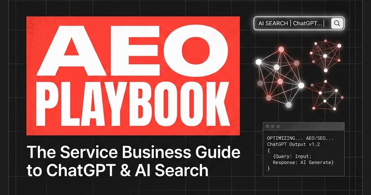 Answer Engine Optimization for Service Businesses: The AEO Playbook Featured Image