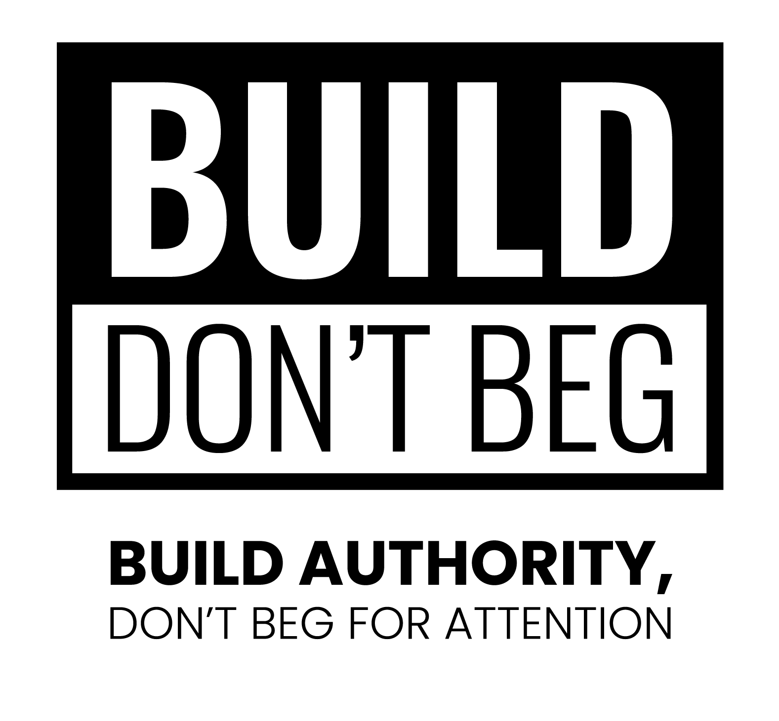 Build Don't Beg Logo